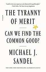 Cover of 'Tyranny Of Merit' by Michael J. Sandel