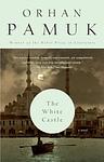 Cover of 'The White Castle' by Orhan Pamuk