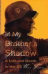 Cover of 'In My Brother's Shadow' by Uwe Timm