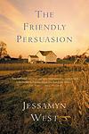 Cover of 'Friendly Persuasion' by Jessamyn West