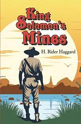 Cover of 'King Solomon's Mines' by H. Rider Haggard