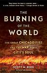 Cover of 'The Burning Of The World' by Scott W. Berg