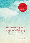 Cover of 'The Life Changing Magic Of Tidying Up' by Marie Kondo