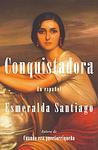 Cover of 'Conquistadora' by Esmeralda Santiago