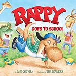 Cover of 'Rappy Goes To School' by Dan Gutman