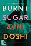 Cover of 'Burnt Sugar' by Avni Doshi