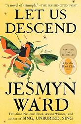 Cover of 'Let Us Descend' by Jesmyn Ward