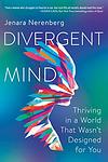 Cover of 'Divergent Mind' by Jenara Nerenberg