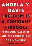 Cover of 'Freedom Is A Constant Struggle' by Angela Davis