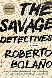 Cover of 'The Savage Detectives' by Roberto Bolaño