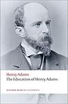 Cover of 'The Education of Henry Adams' by Henry Adams