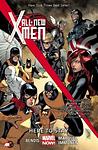 Cover of 'All New X Men, Vol. 2' by Brian Michael Bendis