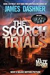 Cover of 'The Scorch Trials' by James Dashner