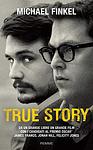 Cover of 'True Story' by Michael Finkel
