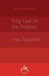 Cover of 'King Lear of the Steppes' by Ivan Turgenev