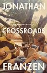 Cover of 'Crossroads' by Jonathan Franzen