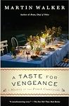 Cover of 'A Taste For Vengeance' by Martin  Walker