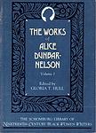 Cover of 'The Works Of Alice Dunbar Nelson' by Alice Dunbar-Nelson