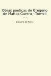 Cover of 'Obra Poética' by Gregório De Matos