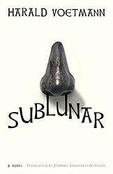 Cover of 'Sublunar' by Harald Voetmann