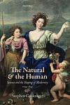 Cover of 'The Natural And The Human' by Stephen Gaukroger