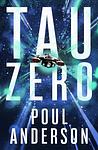 Cover of 'Tau Zero' by Poul Anderson