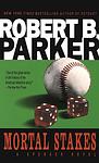 Cover of 'Mortal Stakes' by Robert B. Parker