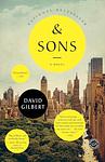 Cover of '& Sons' by David Gilbert