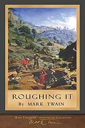 Cover of 'Roughing It' by Mark Twain