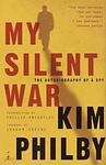 Cover of 'My Silent War' by Kim Philby