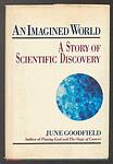 Cover of 'An Imagined World' by June Goodfield