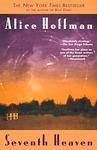 Cover of 'Seventh Heaven' by Alice Hoffman