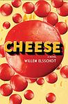 Cover of 'Cheese' by  Willem Elsschot