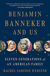 Cover of 'Benjamin Banneker And Us' by Rachel Jamison Webster