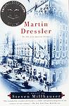 Cover of 'Martin Dressler: The Tale of an American Dreamer' by Steven Millhauser