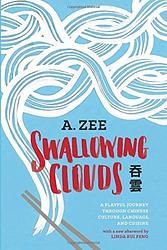 Cover of 'Swallowing Clouds' by Anthony Zee