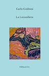 Cover of 'La Locandiera' by Carlo Goldoni