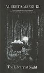 Cover of 'The Library At Night' by Alberto Manguel