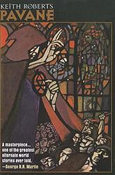 Cover of 'Pavane' by Keith Roberts