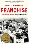 Cover of 'Franchise' by Marcia Chatelain
