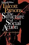Cover of 'The Structure Of Social Action' by Talcott Parsons
