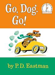 Cover of 'Go, Dog. Go!' by P. D. Eastman