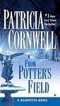 Cover of 'From Potter's Field' by Patricia Daniels Cornwell