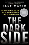 Cover of 'The Dark Side' by Jane Mayer