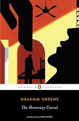 Cover of 'The Honorary Consul' by Graham Greene