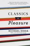 Cover of 'Classics For Pleasure' by Michael Dirda