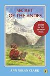 Cover of 'Secret Of The Andes' by Ann Nolan Clark