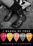 Cover of 'I Wanna Be Your Joey Ramone' by Stephanie Kuehnert