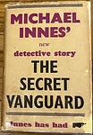 Cover of 'The Secret Vanguard' by Michael Innes