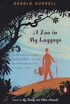 Cover of 'A Zoo In My Luggage' by Gerald Durrell